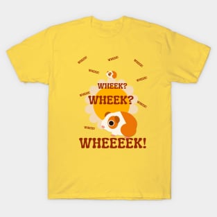 Wheek Wheek Wheek Wheek T-Shirt